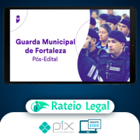 Guarda Municipal de Fortaleza (GCM-Fortaleza) - Estratégia Concursos