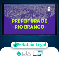 Pacote - Prefeitura de Rio Branco-AC (Técnico Previdenciário) Pacote - 2023 (Pós-Edital) - Estratégia Concursos