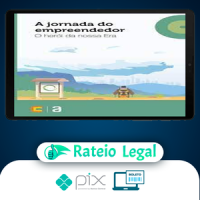 A Jornada do Empreendedor: O Herói da Nossa Era - Editora Casa do Código