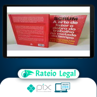 SCRUM: A Arte de Fazer o Dobro do Trabalho na Metade do Tempo - Jeff Sutherland