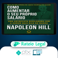 Como Aumentar O Seu Próprio Salário - Napoleon Hill