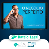 O Negócio Perfeito - Conrado Adolpho