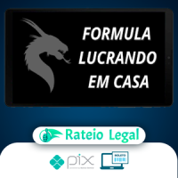 Fórmula Lucrando Em Casa - Diego Aguiar
