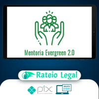 Mentoria Evergreen 2.0 - Daniel Rabi