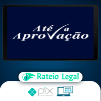 Até a Aprovação - José Roberto Mello