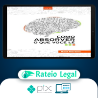 Como Absorver o que Você Lê - Raul Martins