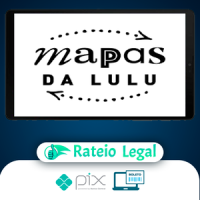 Mapas da Lulu 3.0 - Lulu