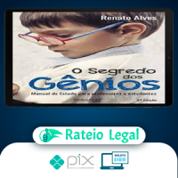 O Segredo dos Gênios - Renato Alves