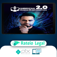 Formação Técnico em Informática 2.0 - Robson Costa