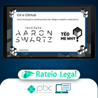 Instituto Aaron Swartz Introdução Git e GitHub - Téo Calvo