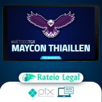 Método TGR - Maycon Thiaillen