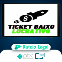 Ticket Baixo Lucrativo - Rômulo Marques