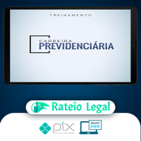 Carreira Previdenciária - Advocacia na Prática