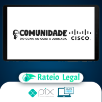 Comunidade Cisco: do CCNA ao CCIE A Jornada - Lucas Palma