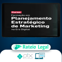 Formação em Planejamento Estratégico de Marketing na Era Digital - Nino Carvalho