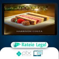 Treinamento Slice Cake: As Fatias do Momento - Harrison Costa