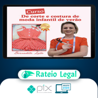 Corte e Costura de Moda Infantil de Verão - Bernadete Leite