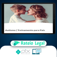 Autismo: Treinamento para Pais - Mayra Gaiato