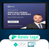 Prática Penal na Lei de Drogas - Canal Ciências Criminais