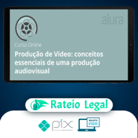 Produção de Video Conceitos Essenciais de uma Produção Audiovisual - André Pilli