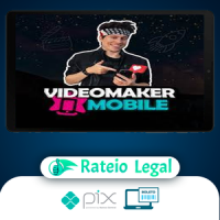 Videomaker Mobile: Turbine seu Perfil com Vídeos Criativos! - Evans