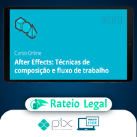 After Effects: Técnicas de Composição e Fluxo de Trabalho - Graveta
