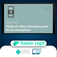 Curso de Edição de Vídeo Editando a partir do Seu Smartphone - Anderson Gaveta