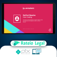 DaVinci Resolve: Color Grading - AvMakers
