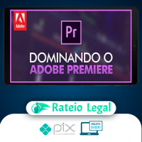 Dominando Adobe Premiere 2.0 - Mateus Ferreira