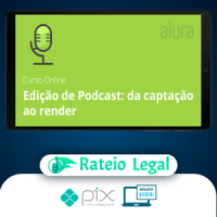 Edição de Podcast da Captação ao Render: Leo Lopes - Alura