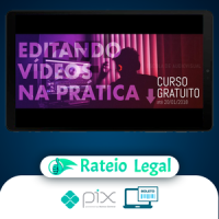 Editando Vídeos na Prática - OZI Escola de Audiovisual