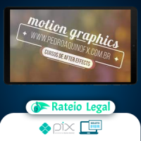 Motion Graphics para Produtores de Vídeo - Pedro Aquino FX