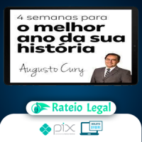 4 Semanas para Mudar a sua História - Augusto Cury