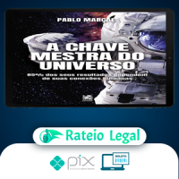 A Chave Mestra do Universo - Pablo Marçal