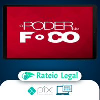 O Poder do Foco - Paulo Vieira