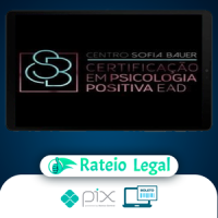 Psicologia Positiva - Sofia Bauer