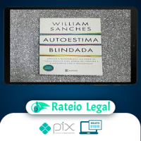 Autoestima Blindada - Willian Marsili