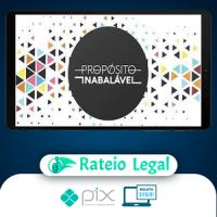 Curso Propósito Inabalável - Luz da Serra