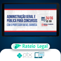 Administração Geral e Pública Para Concursos - Gran Cursos Online