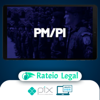 PM PI: Oficial (CFO) - Polícia Militar do Estado do Piauí - Gran Cursos Online
