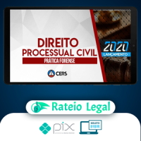 Curso de Prática Forense em Direito Processual Civil - CERS