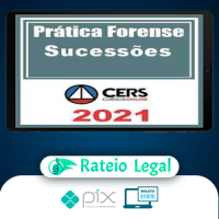 Curso de Prática Forense em Sucessões - CERS