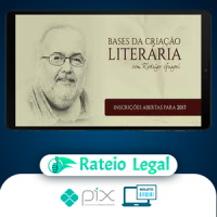 Bases da Criação Literária - Rodrigo Gurgel