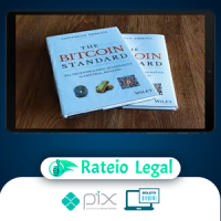 The Bitcoin Standard: The Decentralized Alternative to Central Banking - Saifedean Ammous [Inglês]