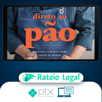 Direto ao Pão Receitas Caseira para Todas as Horas 1ª Edição - Luiz Américo Camargo