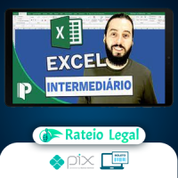 Progredindo com Excel (Curso Excel Usuários Intermediários) - José Flávio Goulart Mendes
