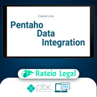 Pentaho Data Integration ETL Essencial - Charles Lima