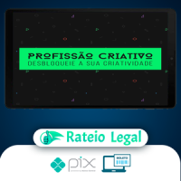 Profissão Criativo: Criatividade Para Designers - Thiago Rodrigues