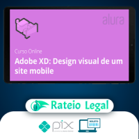 Adobe XD Design Visual de um Site Mobile - Alura