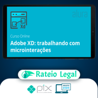 Adobe XD Trabalhando com Microinterações - Alura